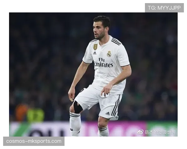 纳乔关键表现助球队竞争力持续提升，近期状态引关注